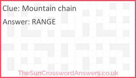 Find clues for Narrow chain of mountains, or most any crossword answer or clues for crossword answers. . Mountain chain crossword clue